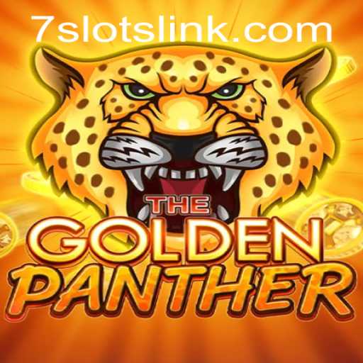 Unveiling the Thrills of GOLDENPANTHER: A Comprehensive Guide to the 7slots Gaming Experience